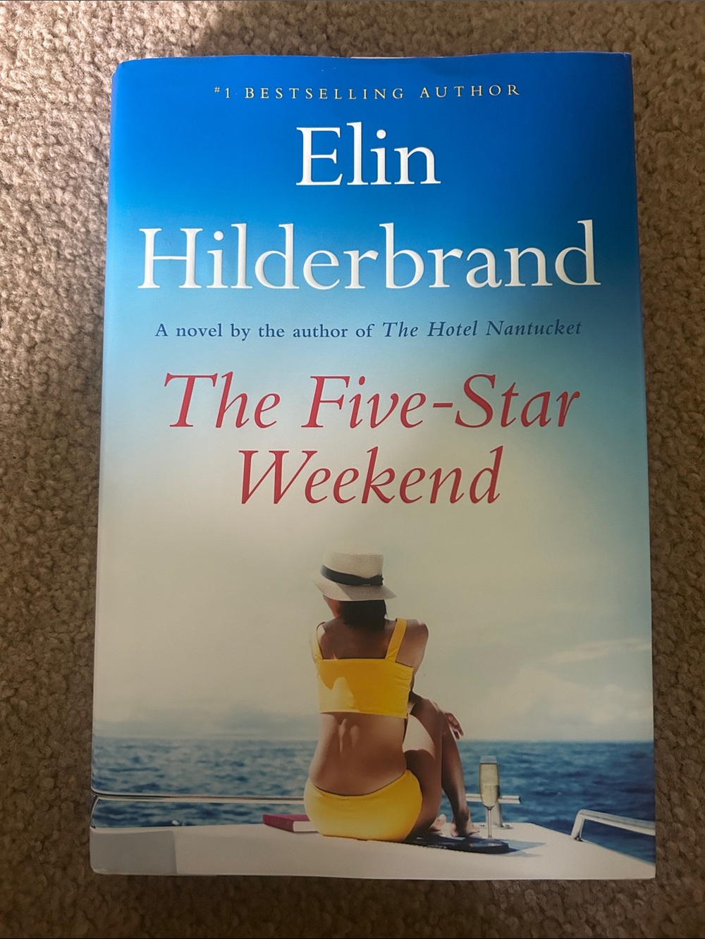Elin Hilderbrand - The Five-Star Weekend (Hard Cover)